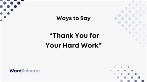 ways       hard work wordselector