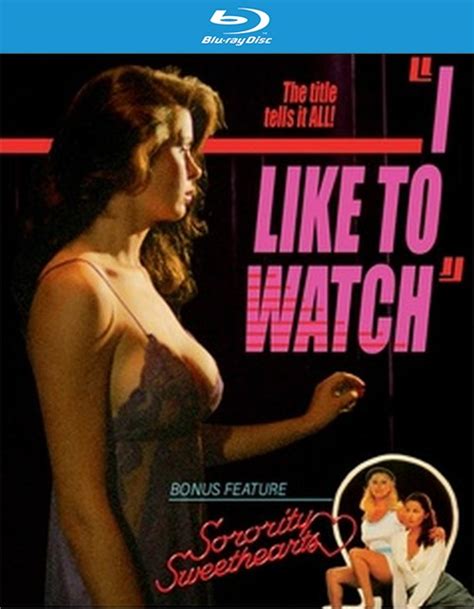 I Like To Watch W Sorority Sweethearts Blu Ray Dvd 1982 Adult Dvd