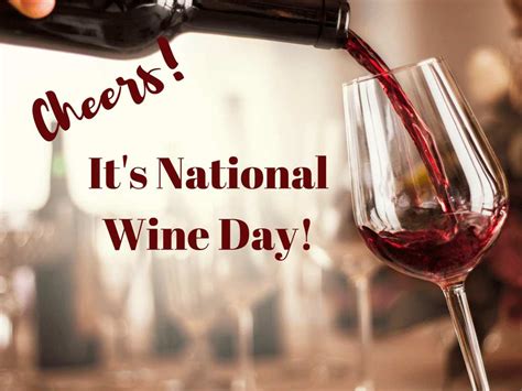 national wine day    happy days