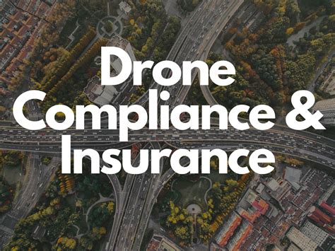 drone compliance  insurance  complete guide  legal drone