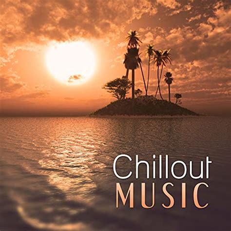 chillout music ibiza party lounge summer chill out music summer
