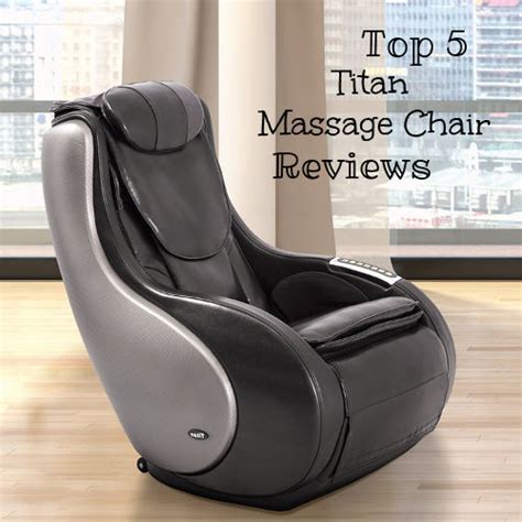 Top 5 Titan Massage Chair Reviews [2019 Updated List]