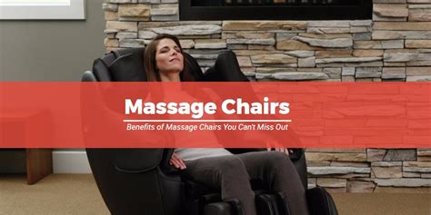 13 benefits of massage chairs you can t miss out