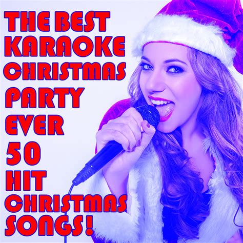 the best karaoke christmas party ever 50 hit christmas