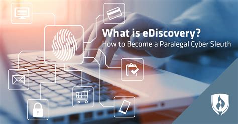 ediscovery     paralegal cyber sleuth rasmussen