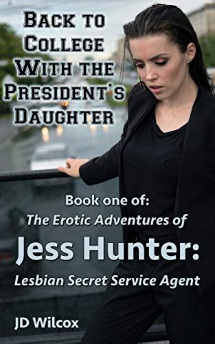 back to college with the president s daughter the erotic adventures of