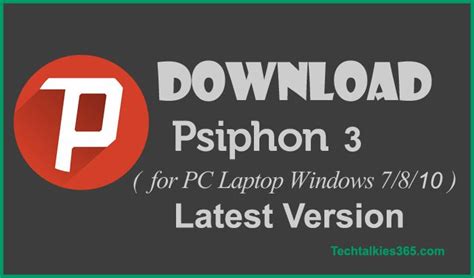 psiphon  latest version   pc latest psiphon