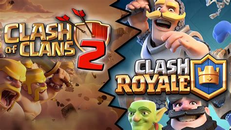 Novo Clash Of Clans 2 Clash Royale Youtube