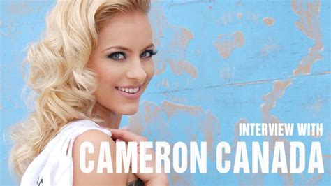 Interview With Cameron Canada Badoink Follow