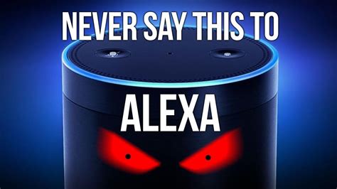 scary things to ask alexa 2022 how to blog