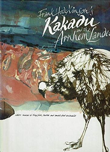frank hodgkinson s kakadu and the arnhem landers elizabeth s bookshop