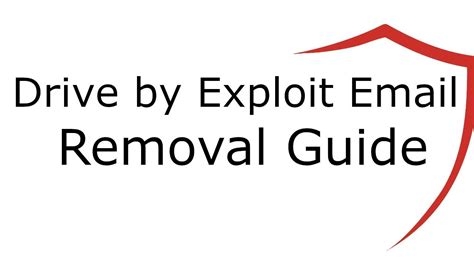remove drive  exploit email virus youtube