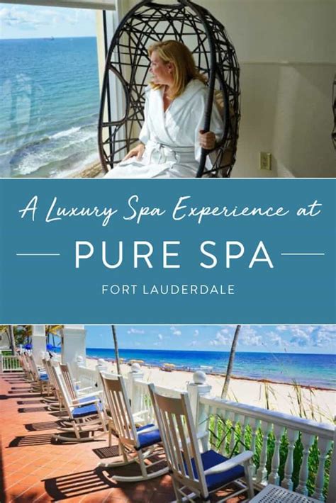 luxury spa experience  pure spa  fort lauderdale