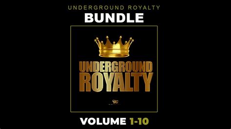 underground royalty bundle vol   demo youtube