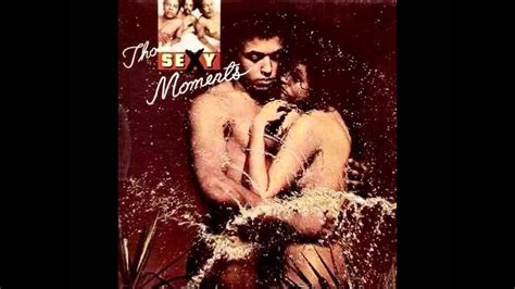 the moments sexy mama lp mix youtube