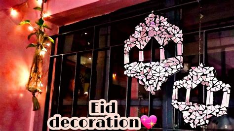 eid ul fitr decoration diy youtube