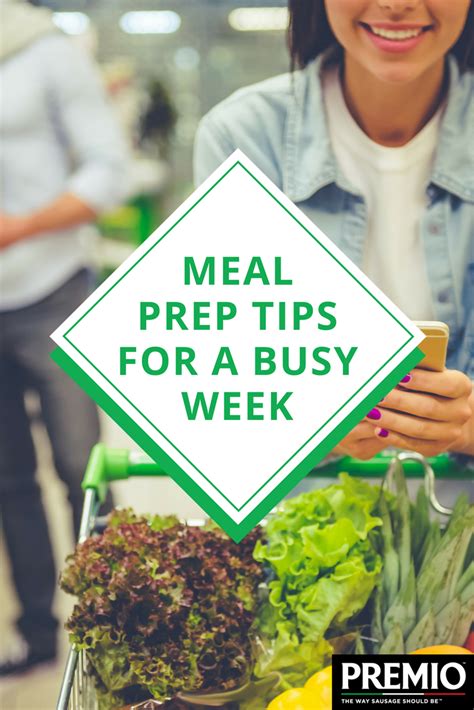 Meal Prep Tips For A Busy Week Premio Foods