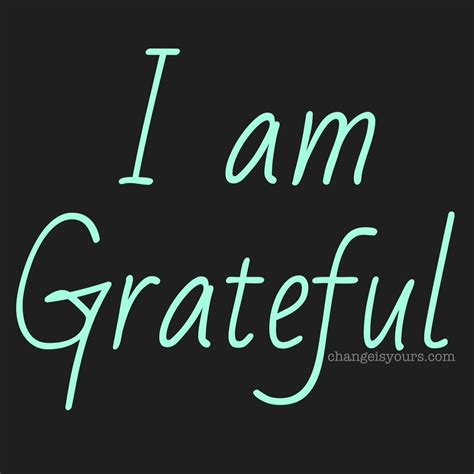 grateful   grateful grateful thankful