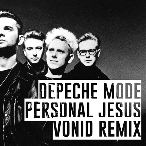 personal jesus vonid remix  depeche mode    hypeddit