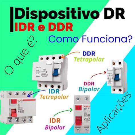 dispositivo diferencial residual dr idr ddr    como