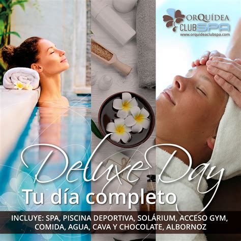 reserva  deluxe day tu day pass de spa en orquidea club spa