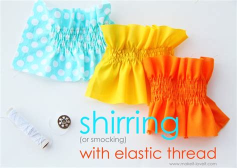 shirring  elastic thread sewtorial