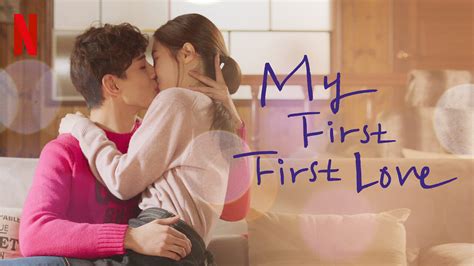 Is My First First Love Available To Watch On Netflix In America
