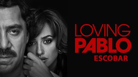 loving pablo official trailer  youtube
