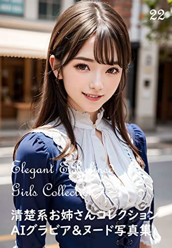 Elegant And Refined Girls Collection Ai Gravure And Nudes
