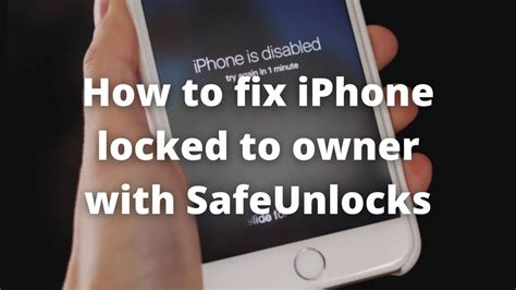 fix iphone locked  owner  safeunlocks safeunlocks