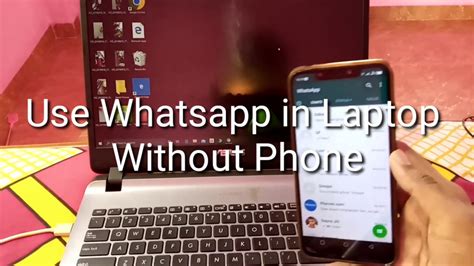 whatsapp  laptop  phone whatsapp  pc  phone youtube