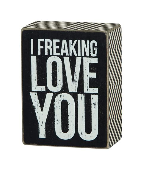 I Freaking Love You Wood Block Sign Valentine S Day Anniversary