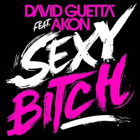 Amazon Sexy Bitch Mixes David Featuring Akon Guetta ダンス・エレクトロニカ