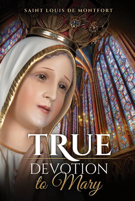 True Devotion To Mary