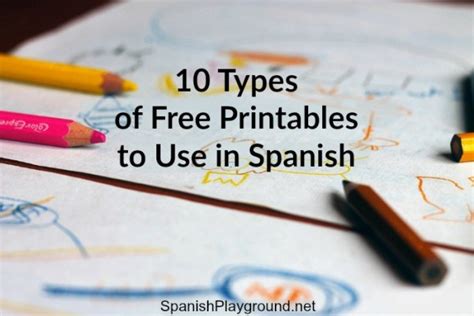 types   printables    spanish spanish playground