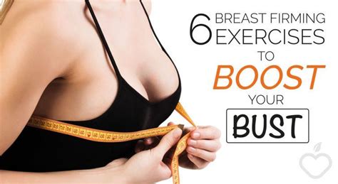 6 breast firming exercises to boost your bust