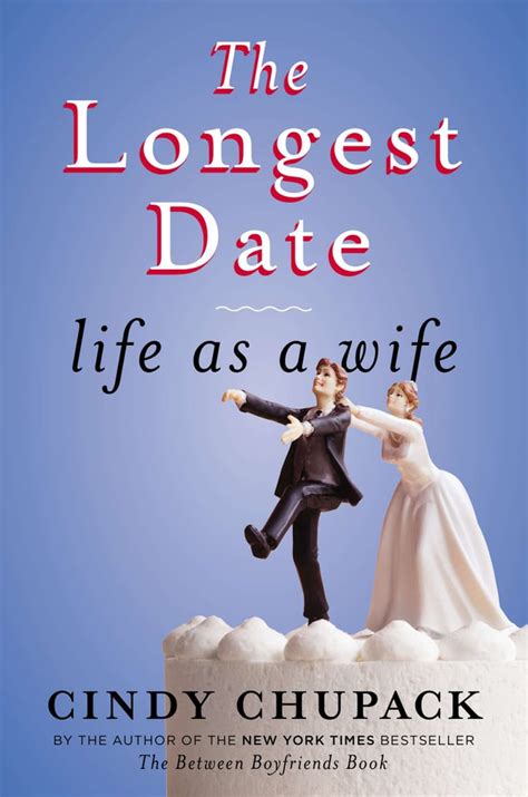 the longest date life as a wife best books for women 2014 popsugar love and sex photo 96