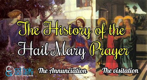 The History Of The Hail Mary Prayer Catholic Gallery