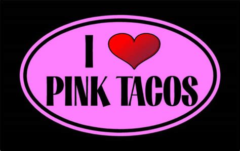 new 5 75 i love pink tacos vinyl decal sticker funny ebay