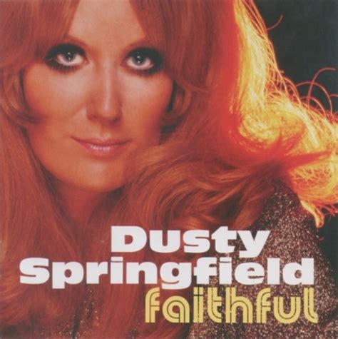 faithful dusty springfield songs reviews credits allmusic