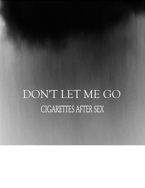 Cigarettes After Sex Don T Let Me Go Sheet Music For Piano Flute