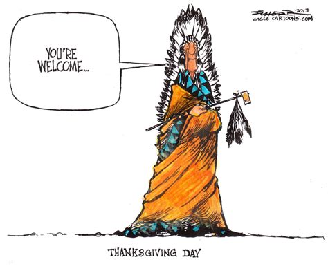 some editorial cartoonists views of the thanksgiving holiday