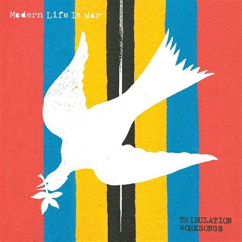 Tribulation Worksongs By Modern Life Is War Compilation Hardcore Punk