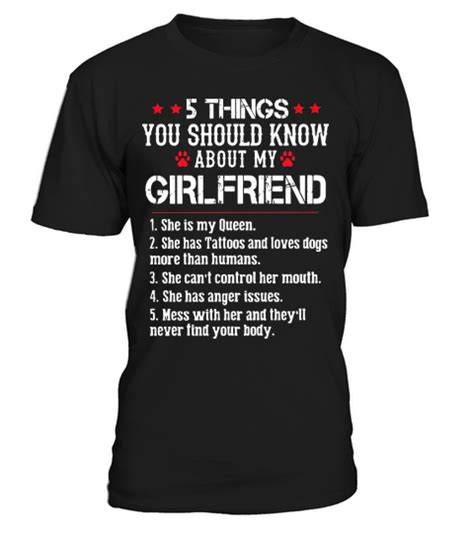 5 things you should know about my girlfriend t shirt unisex designed