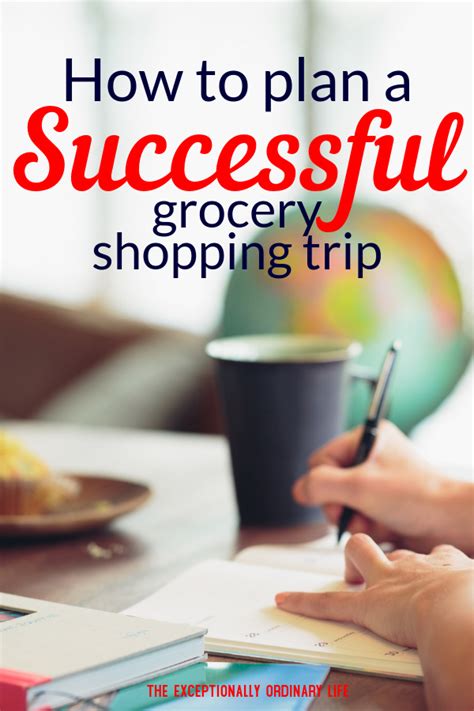 How To Plan Your Grocery Shopping Trip The Exceptionally Ordinary Life