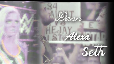 Dean Ambrose Ii Alexa Bliss Ii Seth Rollins Ii All The