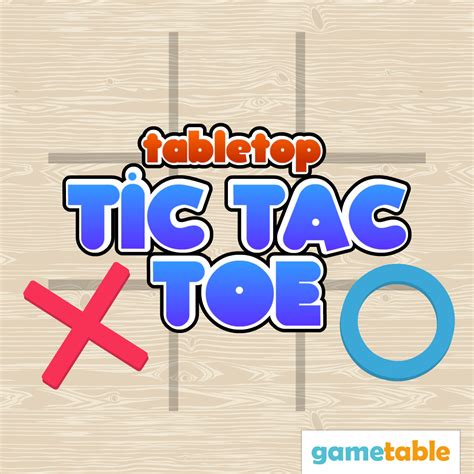 tic tac toe play  gametableorg