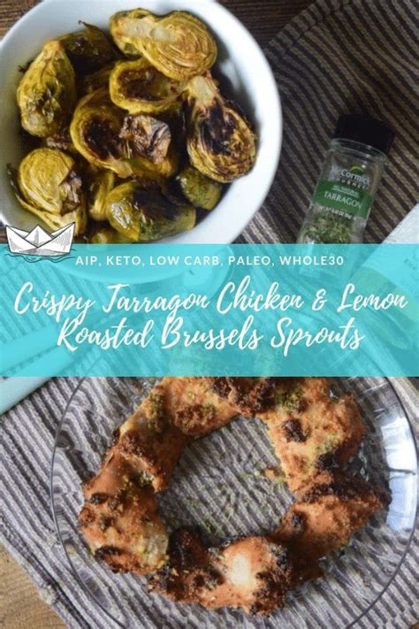 Crispy Tarragon Chicken Thighs And Perfect Lemon Roasted