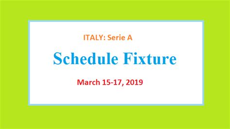 fixture italy serie a round 28 march 15 17 2019