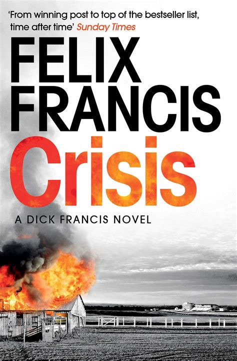 Crisis Book By Felix Francis Official Publisher Page